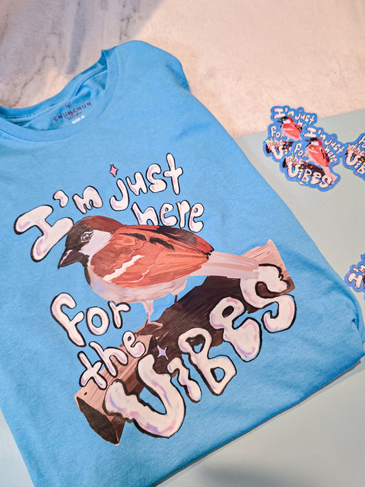 Here for the Vibes- Women's T-Shirt